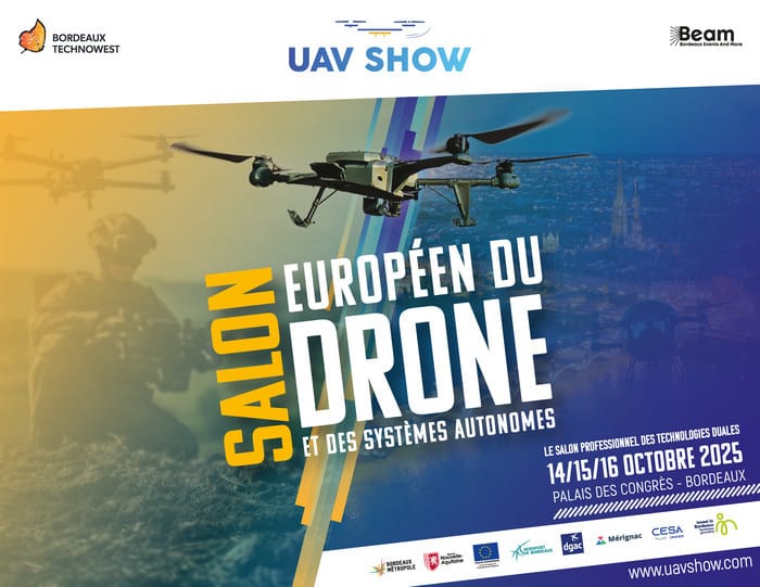 UAV Show 2025 : Le salon européen des drones professionnels et autonomes à Bordeaux