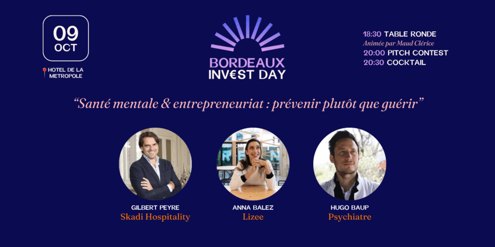 Bordeaux Invest Day 2025 : les startups locales draguent les fonds