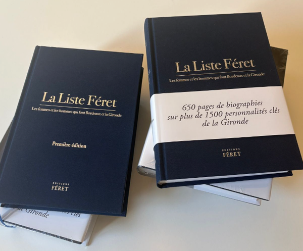 Liste Féret : Bordeaux tient enfin son guide des 1 500 personnalités qui comptent