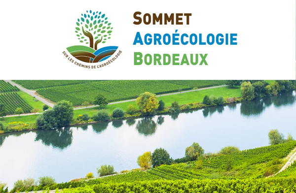 Sommet de l’agroécologie à Bordeaux le 2 décembre